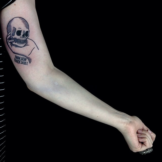 Thin Skin Thick Skull on Arm